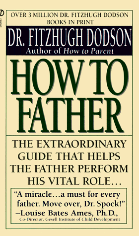 Imagen de archivo de How to Father a la venta por ThriftBooks-Dallas