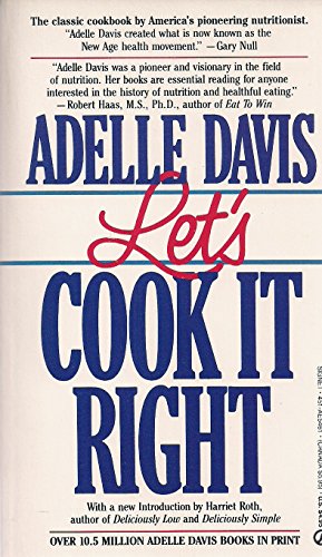 9780451154613: Let's Cook IT Right (Revised And Updated