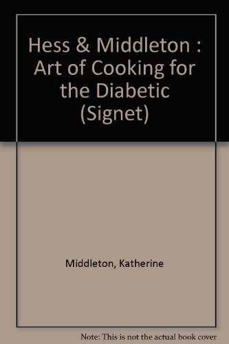 Stock image for The Art of Cooking for the Diabetic for sale by Hawking Books