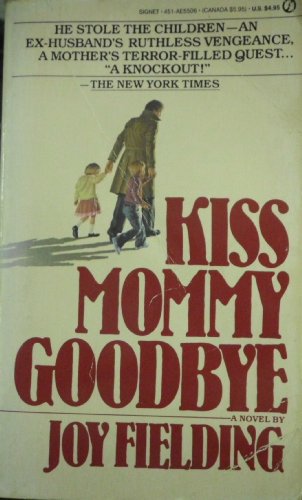 9780451155061: KISS Mommy Goodbye