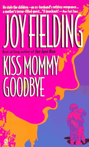 9780451155061: KISS Mommy Goodbye