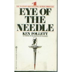 Stock image for Eye of the Needle for sale by Better World Books