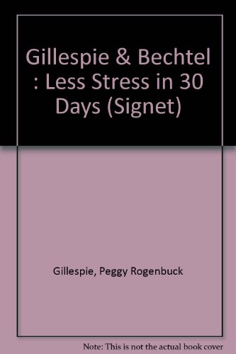 Stock image for Less Stress in 30 Days for sale by -OnTimeBooks-