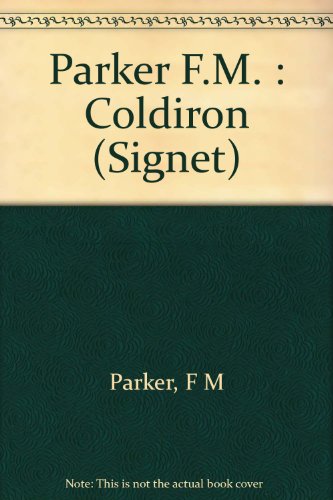 Beispielbild fr Coldiron (Signet) zum Verkauf von Colorado's Used Book Store