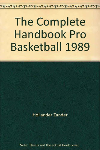 Stock image for The Complete Handbook of Pro Basketball 1989: 21989 Edition for sale by ThriftBooks-Atlanta