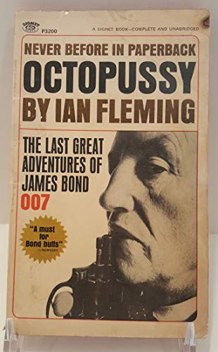 Octopussy: The Last Great Adventures of James Bond 007 (9780451156242) by Fleming, Ian