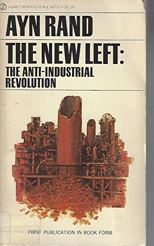 Stock image for The New Left: The Anti-Industrial Revolution for sale by HPB-Ruby