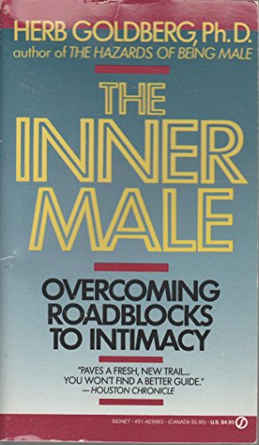 Stock image for The Inner Male: Overcoming Roadblocks to Intimacy for sale by ThriftBooks-Atlanta