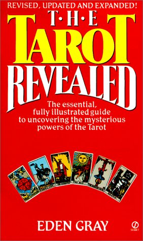 9780451156730: The Tarot Revealed: A Modern Guide to Reading the Tarot Cards (Revised And Updated)