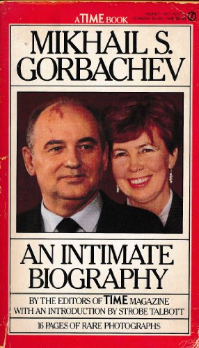 9780451157003: Mikhail S. Gorbachev: An Intimate Biography