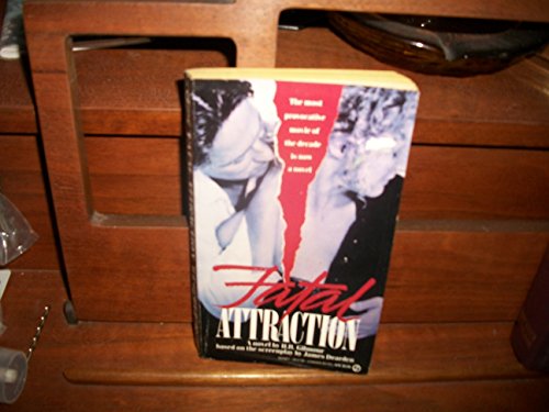 Stock image for Fatal Attraction: A Novel for sale by Gulf Coast Books