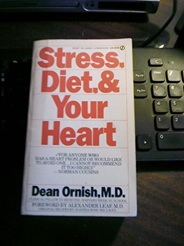 9780451158536: Stress, Diet and Your Heart