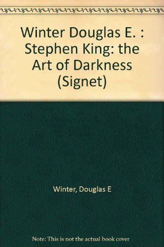 9780451158666: Stephen King: The Art of Darkness