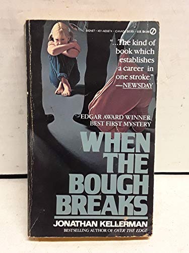 Stock image for When the Bough Breaks for sale by Better World Books: West