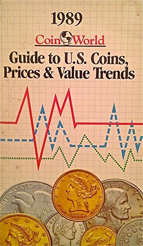 Imagen de archivo de The Coin World 1989 Guide to U.S. Coins, Prices, and Value Trends (Coin World Guide to U.S. Coins, Prices, & Value Trends) a la venta por HPB-Diamond