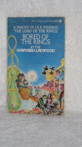 9780451159021: Bored of the Rings: A Parody of J. R. R. Tolkien's Lord of the Rings