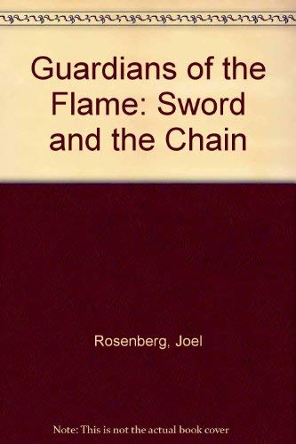 9780451159823: Guardians of the Flame 2: The Sword And the Chain