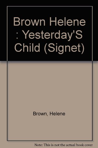 9780451160089: Yesterday's Child (Signet)