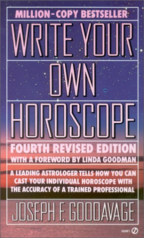 9780451160287: Write Your Own Horoscope (Fourth Revised Edition)