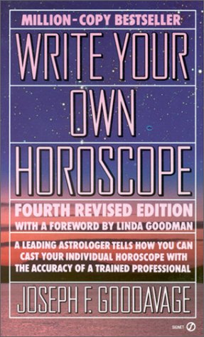 9780451160287: Write Your Own Horoscope: Fourth Revised Edition