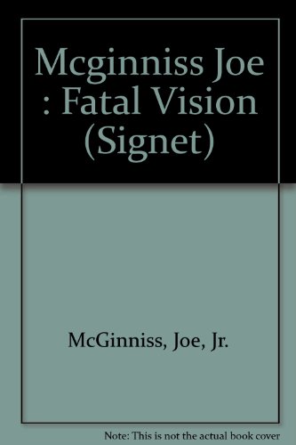 Imagen de archivo de Fatal Vision a la venta por Firefly Bookstore