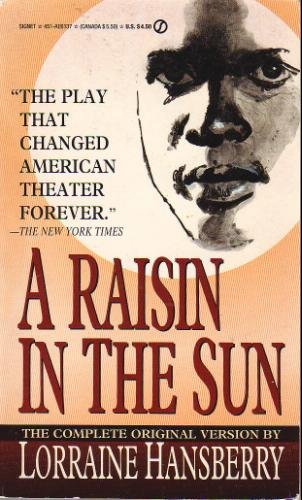 Beispielbild fr A Raisin in the Sun zum Verkauf von BookHolders