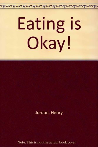 9780451161833: Eating Is Okay
