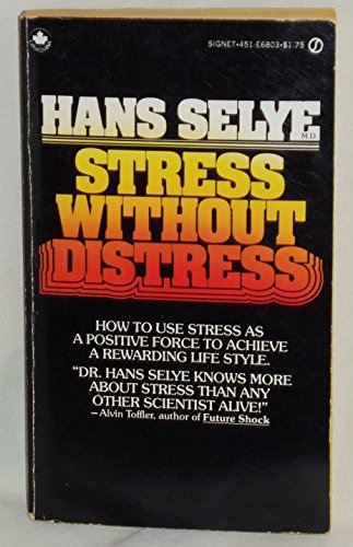 Imagen de archivo de Stress without Distress a la venta por Books of the Smoky Mountains