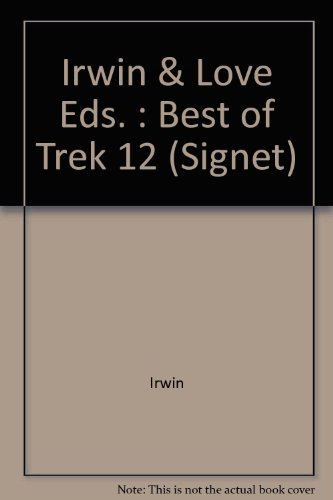 Beispielbild fr The Best of Trek# 12 zum Verkauf von Robinson Street Books, IOBA