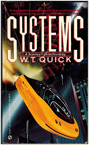 Systems (9780451163424) by William T. Quick