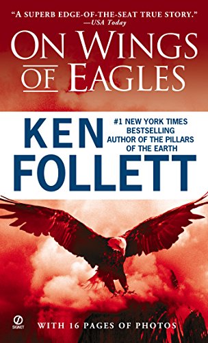 Beispielbild fr On Wings of Eagles: The Inspiring True Story of One Man's Patriotic Spirit--and His Heroic Mission to Save His Countrymen zum Verkauf von Your Online Bookstore