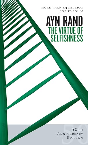 Beispielbild fr The Virtue of Selfishness: Fiftieth Anniversary Edition zum Verkauf von SecondSale