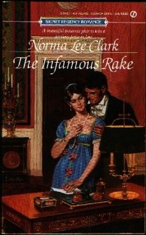 Stock image for The Infamous Rake (Regency Romance) for sale by Irish Booksellers