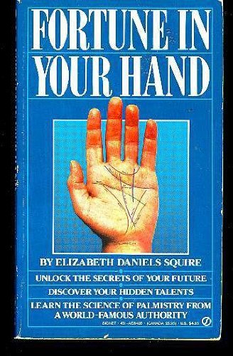 9780451164063: Squire Elizabeth D. : Fortune in Your Hand (Signet)