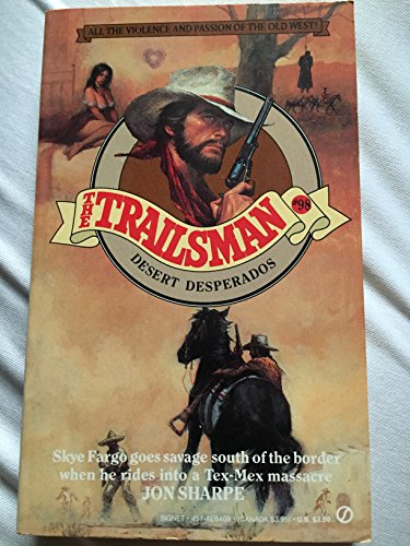 9780451164087: Desert Desperados (The Trailsman #98)