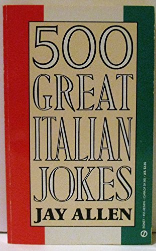 500 Great Italian Jokes (9780451164162) by Allen, Jay