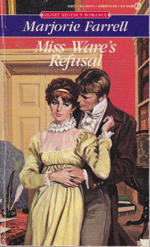 Miss Ware's Refusal (Signet Regency Romance) (9780451164728) by Farrell, Marjorie