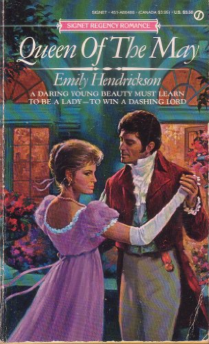 Queen of the May (Regency Romance) (9780451164889) by Hendrickson, Emily