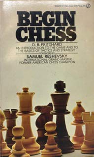 9780451165183: Begin Chess: An Introduction to the Game and to the Basics of Tactics and Strategy