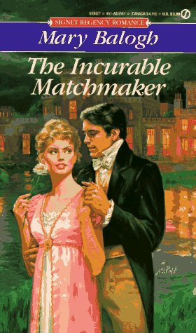 Stock image for The Incurable Matchmaker (Signet Regency Romance) for sale by BooksRun