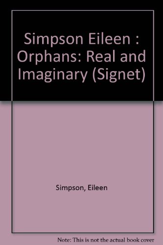 Orphans (9780451165459) by Simpson, Eileen