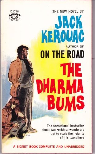 Kerouac Jack : Dharma Bums (Signet) - Kerouac, Jack