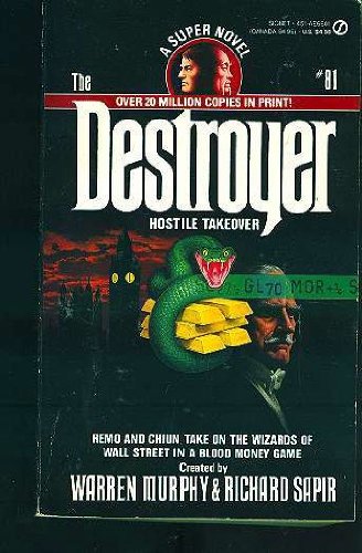 Imagen de archivo de The Destroyer 81: Hostile Takeover a la venta por 2Vbooks