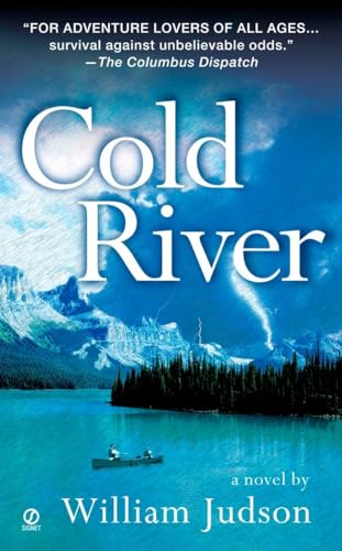 9780451166494: Cold River