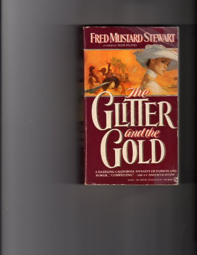 Imagen de archivo de The Glitter and the Gold a la venta por Fallen Leaf Books