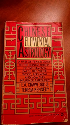 Imagen de archivo de Chinese Elemental Astrology a la venta por LONG BEACH BOOKS, INC.