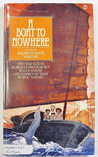 Stock image for A Boat to Nowhere for sale by ThriftBooks-Dallas