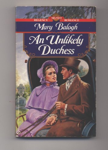 9780451167392: Balogh Mary : Unlikely Duchess (Signet)