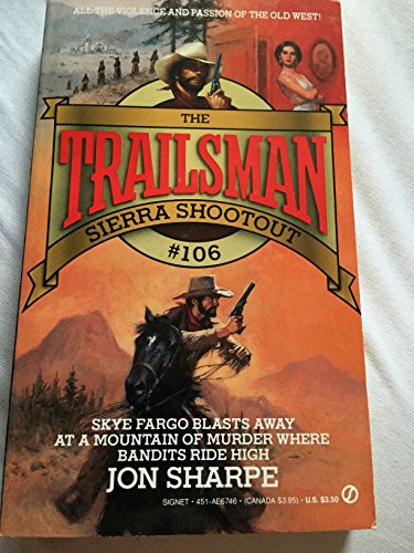 Stock image for Sierra Shootout (The Trailsman #106) for sale by The Book Garden