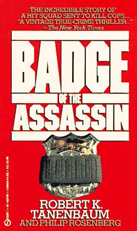 Imagen de archivo de The Badge of the Assassin a la venta por Half Price Books Inc.